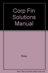 Corp Fin Solutions Manual