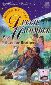 Brides for Brothers (Midnight Sons, Bk 1) (Harlequin Romance, No 3379)
