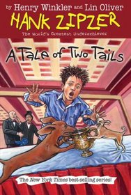 A Tale of Two Tails #15 (Hank Zipzer)