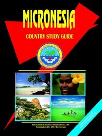 Micronesia Country Study Guide (World Country Study Guide Library)