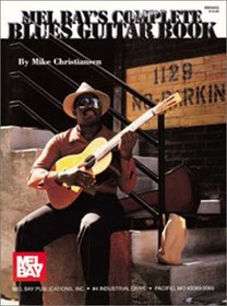 Mel Bay's Complete Blues Guitar Book/CD Set