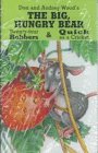 Don and Audrey Wood's the Big, Hungry Bear, Quick As a Cricket, 24 Robbers
