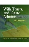 Wills, Trust, and Estate Administration