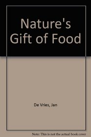 Nature's Gift of Food