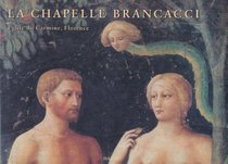 La Chapelle Brancacci (Spanish Edition)