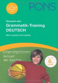 PONS Gewusst wie! Grammatik-Training Deutsch 6. Klasse