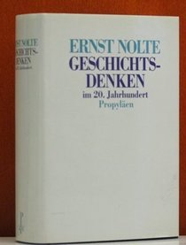 Geschichtsdenken im 20. Jahrhundert: Von Max Weber bis Hans Jonas (German Edition)