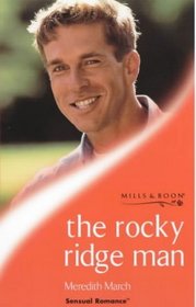 The Rocky Ridge Man (Sensual Romance)