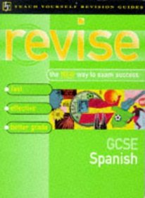 GCSE Spanish (Teach Yourself Revision Guides)