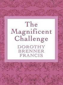 The Magnificent Challenge