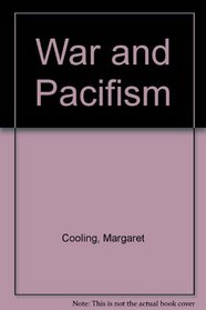 War and Pacifism