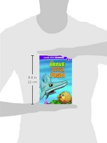 The Brave Puffer Fish (Ocean Tales)