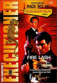 Fire Lash (The Executioner, Book 210)