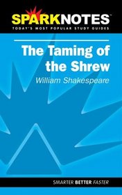 Spark Notes The Taming of the Shrew