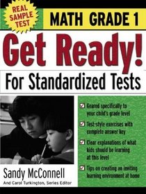 Get Ready! For Standardized Tests: Math Grade 1