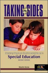 Taking Sides : Clashing Views on Controversial Issues in Special Education (Taking Sides: Special Education)