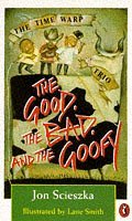 Good, the Bad and the Goofy