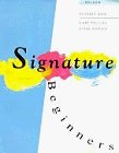 Signature: Beginners