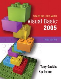 Starting Out with Visual Basic.NET (3rd Edition)