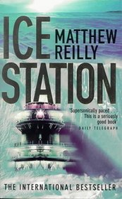 Ice Station (Shane Schofield, Bk 1)