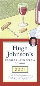 Hugh Johnson's Pocket Encyclopedia of Wine 2001 (Hugh Johnson's Pocket Encyclopedia of Wine)