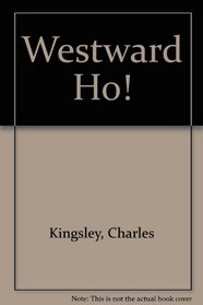 Westward Ho'