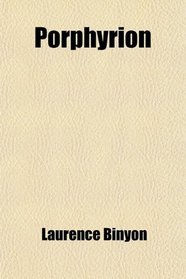 Porphyrion; And Other Poems