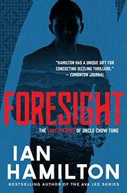 Foresight: The Lost Decades of Uncle Chow Tung