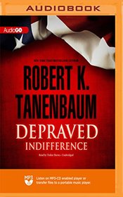 Depraved Indifference (The Butch Karp and Marlene Ciampi Series)