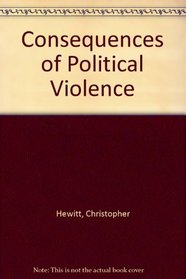 Consequences of Political Violence