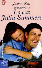 Blue Bayou 2 Le Cas Julia Summers