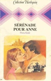 Serenade pour Anne (Passionate Stranger) (French Edition)