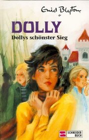Dolly, Bd.16, Dollys schnster Sieg