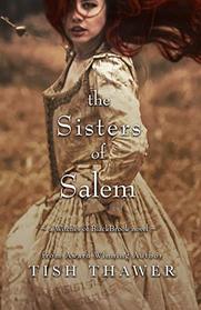 The Sisters of Salem (Witches of BlackBrook, Bk 3)