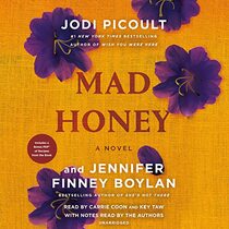 Mad Honey: A Novel