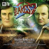 Truth and Lies (Blake's 7: The Classic Audio Adventures)