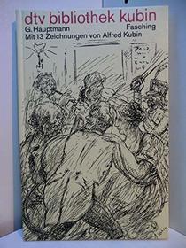 Fasching (DTV Bibliothek Kubin) (German Edition)