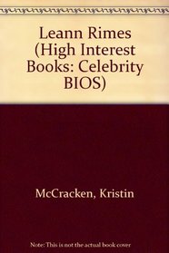 Leann Rimes (High Interest Books: Celebrity BIOS)