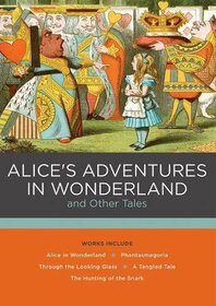 Alice's Adventures in Wonderland and Other Tales (Chartwell Classics, 1)