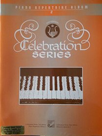 Piano Repertoire Album Book 2 Celebration Series --1994 publication.