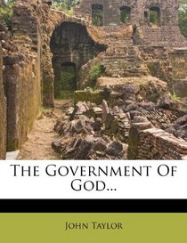 The Government Of God...