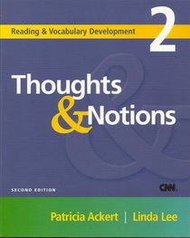 Thoughts & Notions, Second Edition (Reading & Vocabulary Development 2)