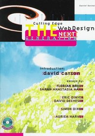 Cutting Edge Web Design: The Next Generation