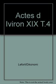 Actes d'iviron tome 4 (XIX)