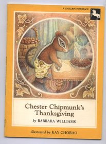 Chester Chipmunk's Thanksgiving