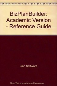 BizPlanBuilder, Academic Version - Reference Guide