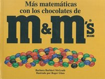 Mas Matematicas Con Los Chocolates De M&M's Brand (Spanish Edition)