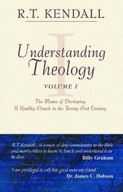 Understanding Theology: Volume 1 (Understanding Theology)