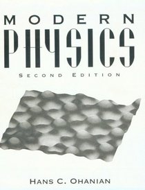 Modern Physics, Second Edition