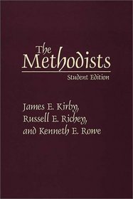 The Methodists : Student Edition (Denominations in America (Paperback))